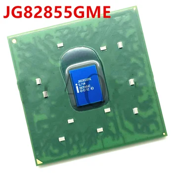 1 шт. Новый оригинальный чип JG82855GME SL7VN BGA в упаковке