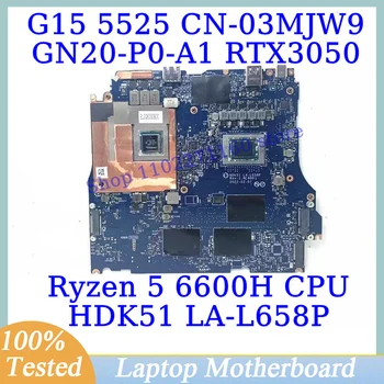 CN-03MJW9 03MJW9 3MJW9 Для DELL G15 5525 С процессором Ryzen 5 6600H LA-L658P Материнская плата ноутбука GN20-P0-A1 RTX3050 100% Протестирована Хорошо